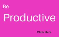Be Productive